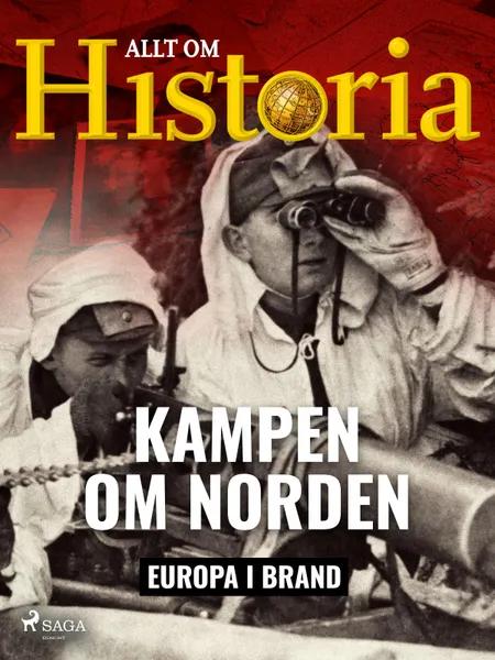 Kampen om Norden af Allt om Historia