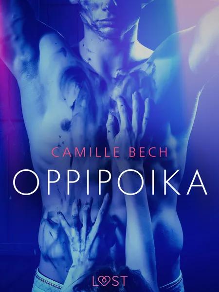 Oppipoika - eroottinen novelli af Camille Bech