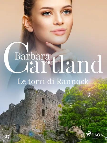 Le torri di Rannock (La collezione eterna di Barbara Cartland 27) af Barbara Cartland