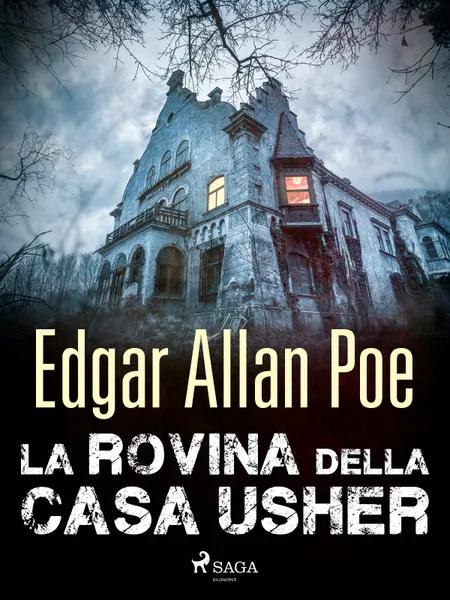 La rovina della casa Usher af Edgar Allan Poe