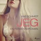 Jeg - en persienneroman