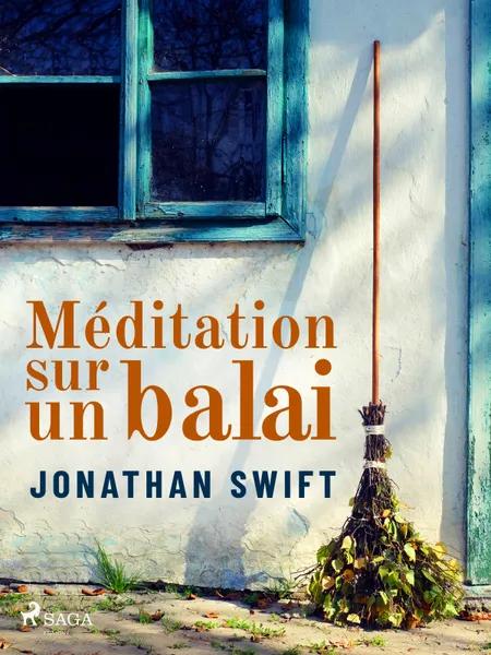 Méditation sur un balai af Jonathan Swift