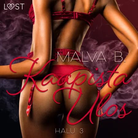 Halu 3: Kaapista Ulos - eroottinen novelli af Malva B