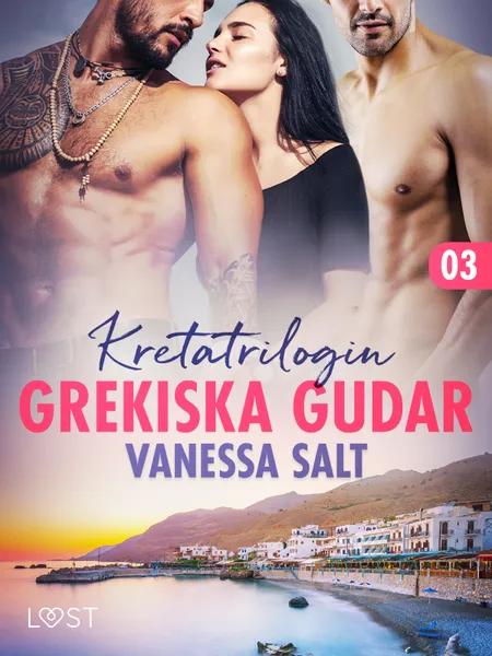 Grekiska Gudar - erotisk novell af Vanessa Salt