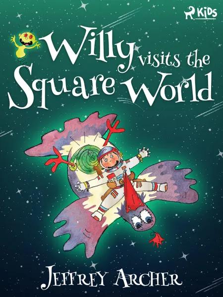 Willy Visits the Square World af Jeffrey Archer