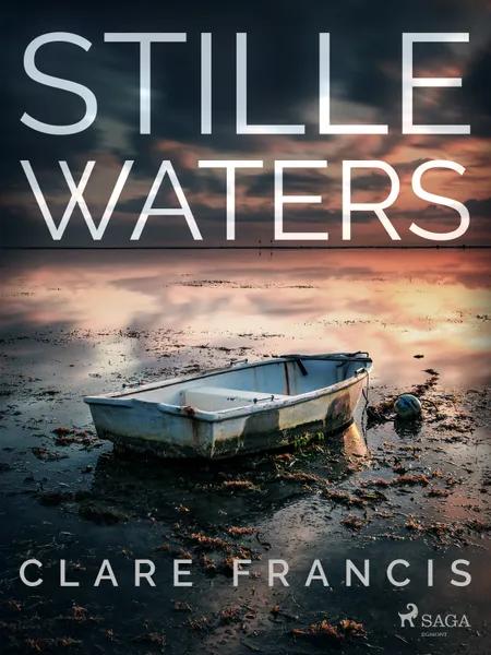 Stille waters af Clare Francis