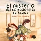 El misterio del coleccionista de tazos