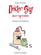 Doktor Syg laver syg medicin
