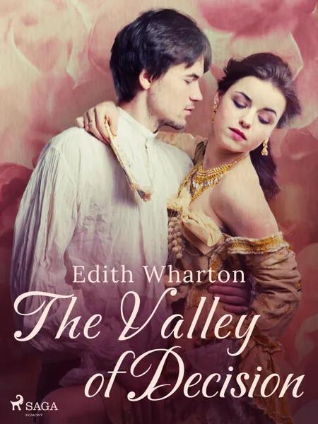 The Valley of Decision af Edith Wharton