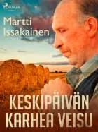 Keskipäivän karhea veisu