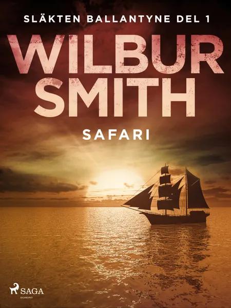 Safari af Wilbur Smith