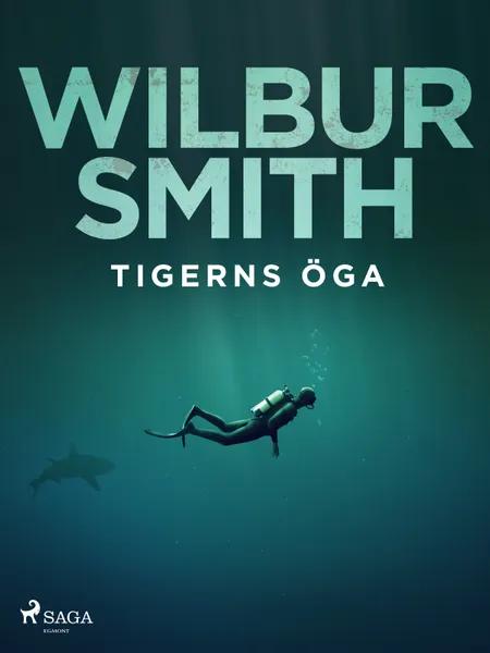 Tigerns öga af Wilbur Smith
