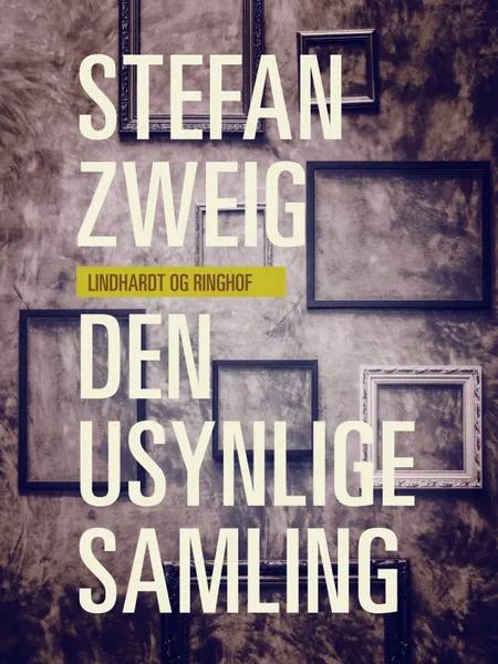 Den usynlige samling af Stefan Zweig