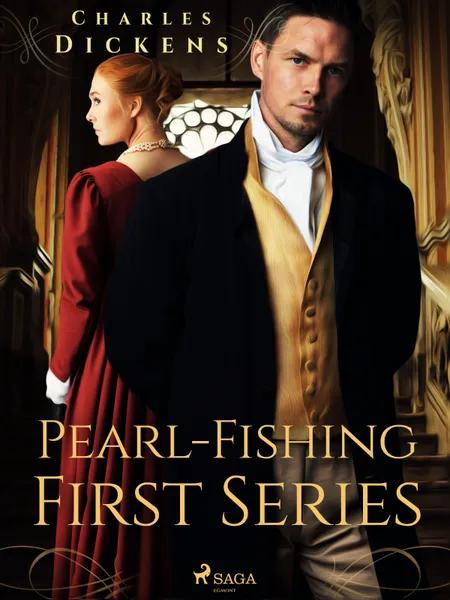 Pearl-Fishing - First Series af Charles Dickens
