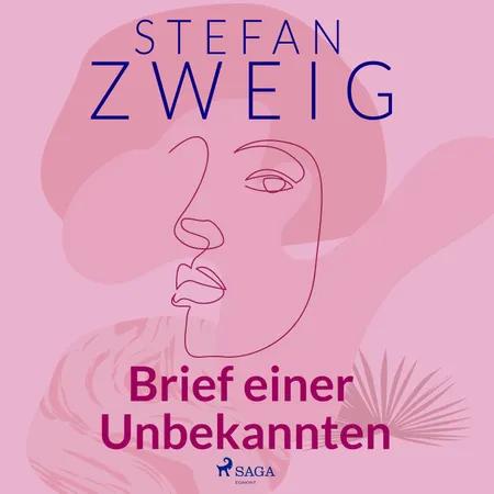 Brief Einer Unbekannten af Stefan Zweig