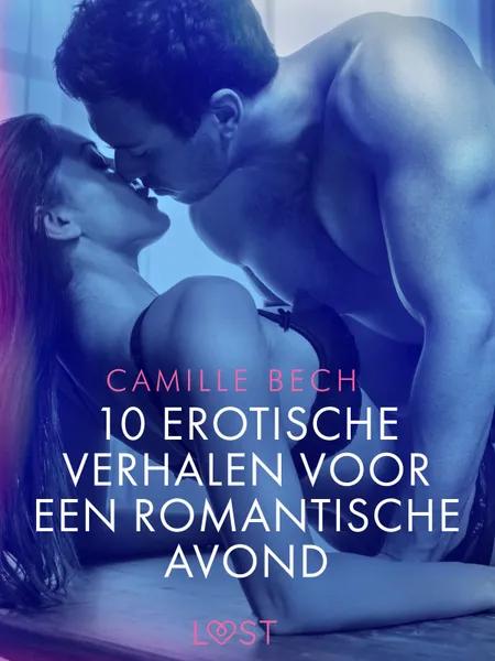 10 erotische verhalen voor een romantische avond af Camille Bech