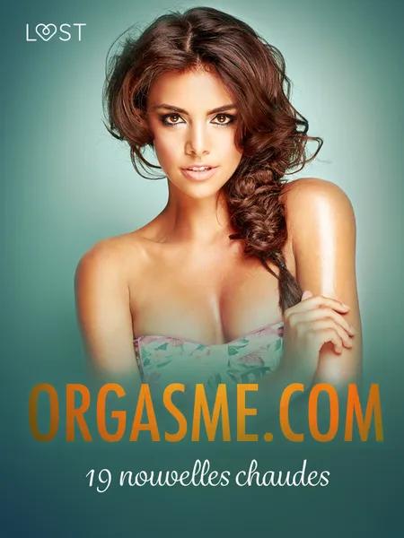 Orgasme.com - 19 nouvelles chaudes af Andrea Hansen