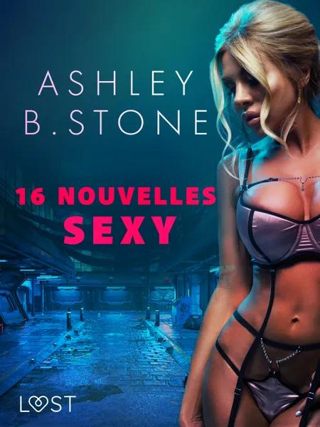 Ashley B. Stone : 16 nouvelles sexy af Ashley B. Stone