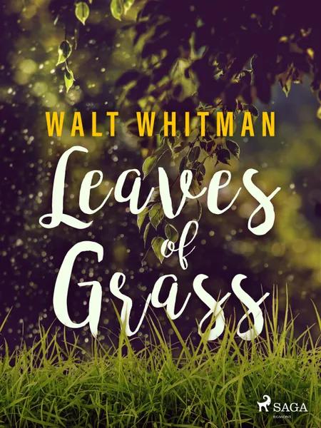 Leaves of Grass af Walt Whitman