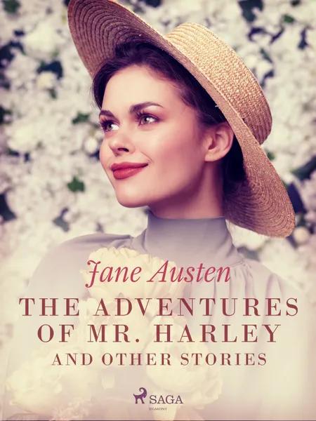 The Adventures of Mr. Harley and Other Stories af Jane Austen