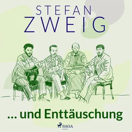 ... und Enttäuschung af Stefan Zweig