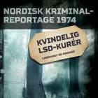 Kvindelig LSD-kurér