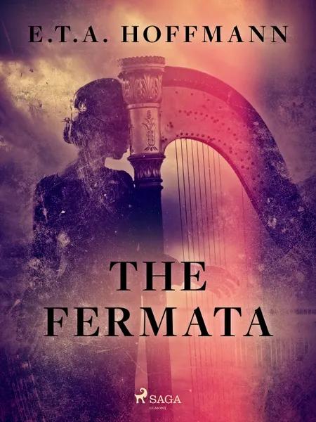 The Fermata af E. T. A. Hoffmann