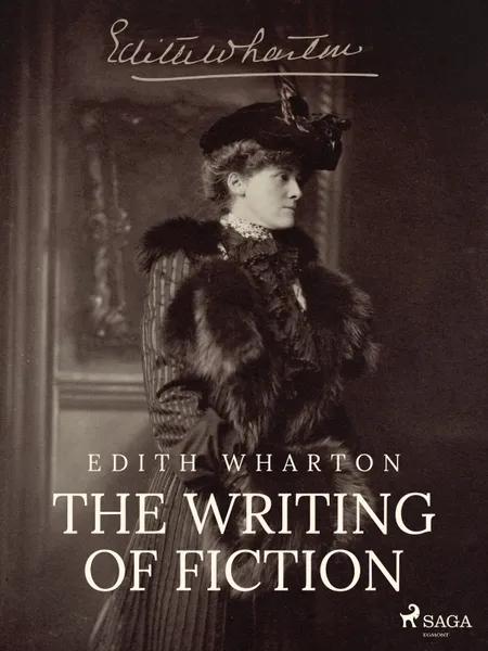 The Writing of Fiction af Edith Wharton