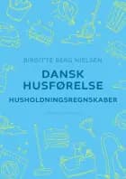 Dansk husførelse. Husholdningsregnskaber