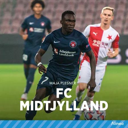 Klubhold - FC Midtjylland af Maja Plesner