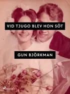 Vid tjugo blev hon söt
