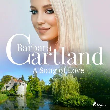 A Song of Love af Barbara Cartland