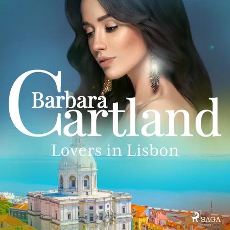 Lovers in Lisbon af Barbara Cartland
