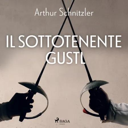 Il sottotenente Gustl af Arthur Schnitzler