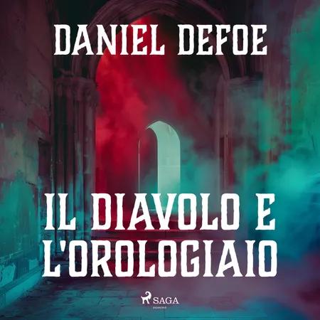 Il Diavolo e l'orologiaio af Daniel Defoe