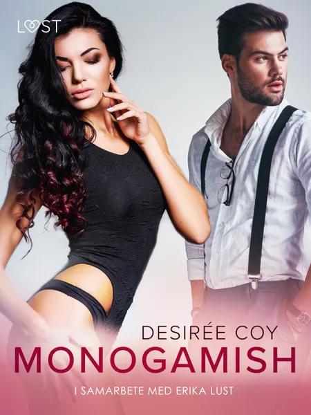 Monogamish - Erotisk novell af Desirée Coy