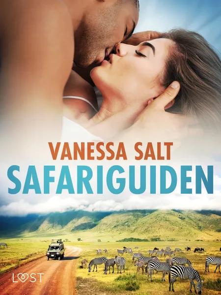 Safariguiden - Erotisk novell af Vanessa Salt