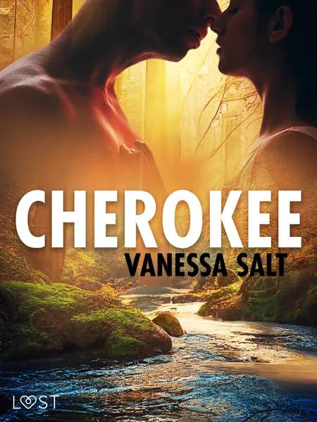 Cherokee - erotisk novell af Vanessa Salt