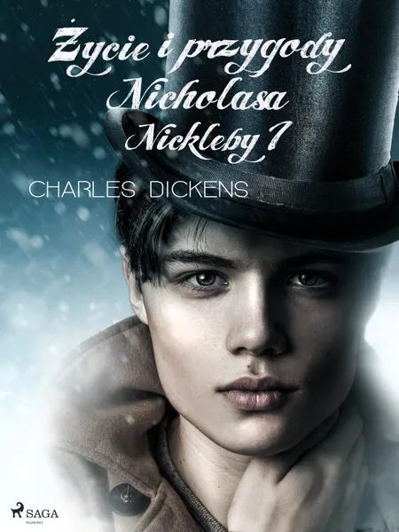 Życie i przygody Nicholasa Nickleby tom 1 af Charles Dickens