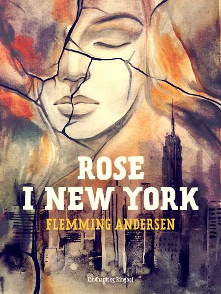 Rose i New York af Flemming Andersen