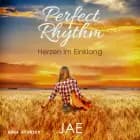 Perfect Rhythm - Herzen im Einklang