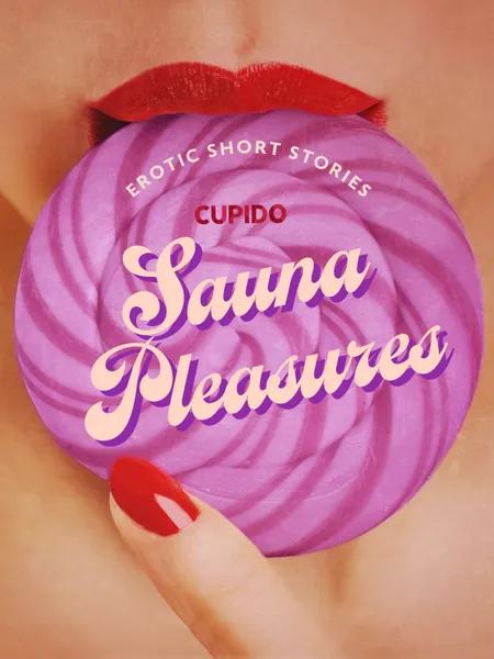 Sauna pleasures af Cupido