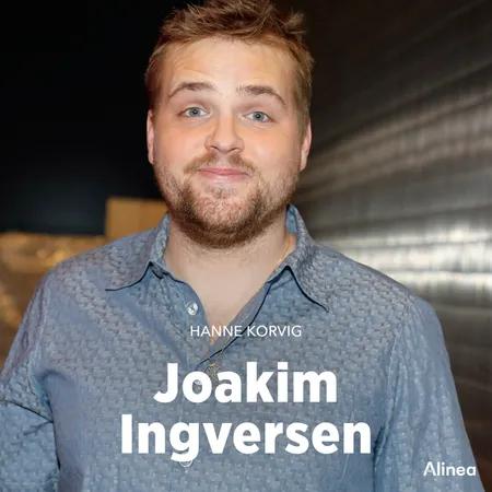 Joakim Ingversen af Hanne Korvig