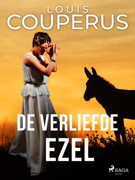 De verliefde ezel af Louis Couperus