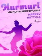 Hurmuri ja muita kertomuksia