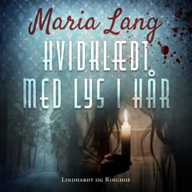 Hvidklædt med lys i hår af Maria Lang
