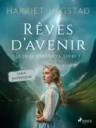Rêves d'avenir - La Fille d'Averøya, Livre 1