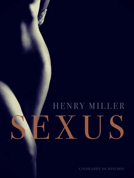 Sexus af Henry Miller