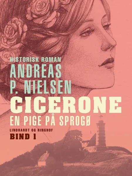 Cicerone. En pige på Sprogø af Andreas P. Nielsen