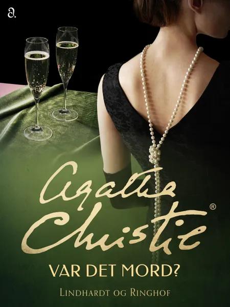 Var det mord? af Agatha Christie